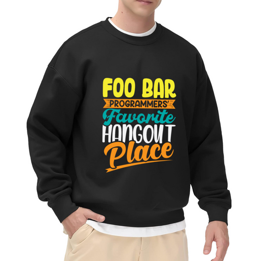 Foo Bar Programmers Favorite Hangout Crewneck Sweatshirt, Coding Developer Pullover, Programmer Gift