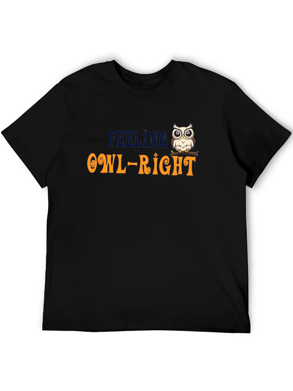 Feeling Owl-Right T-Shirt