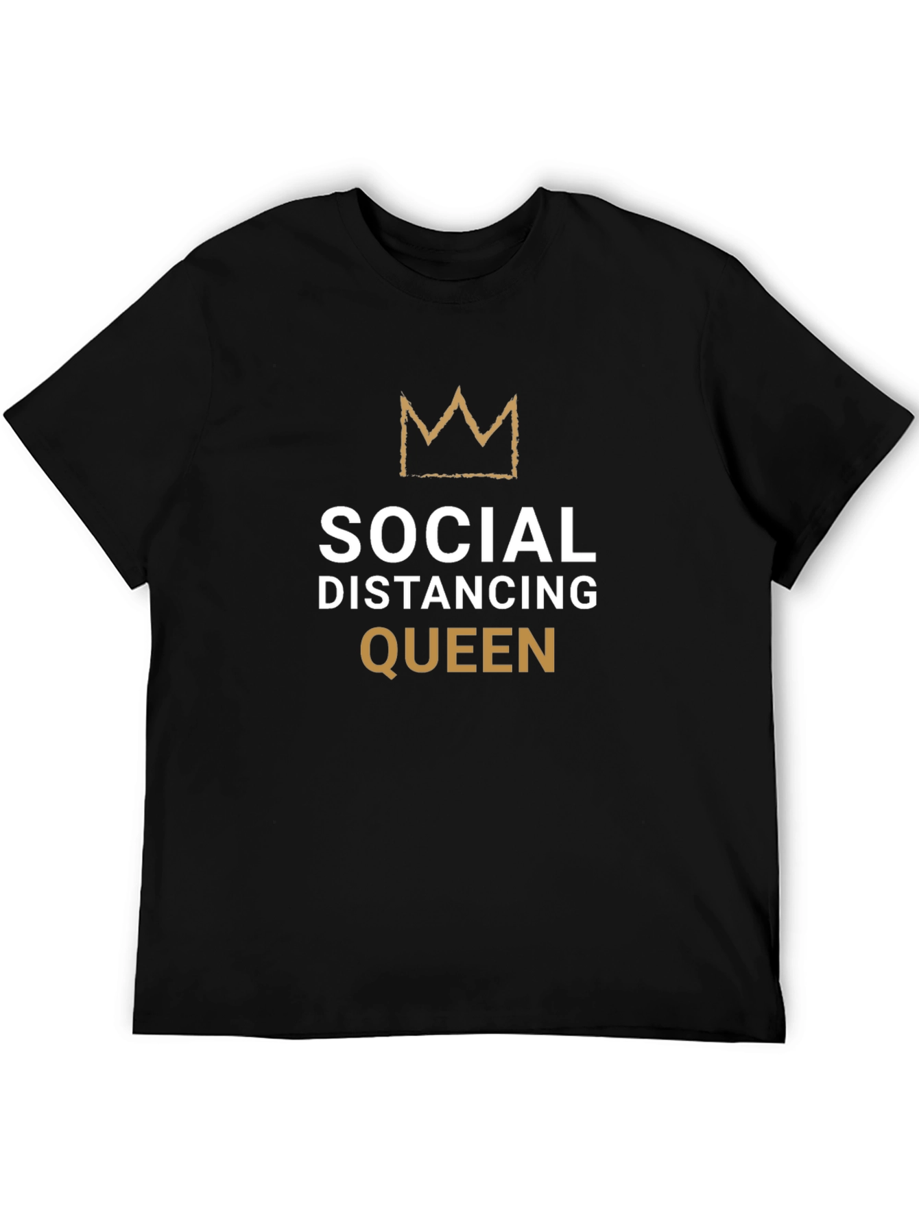 Social Distancing Queen Black T-Shirt