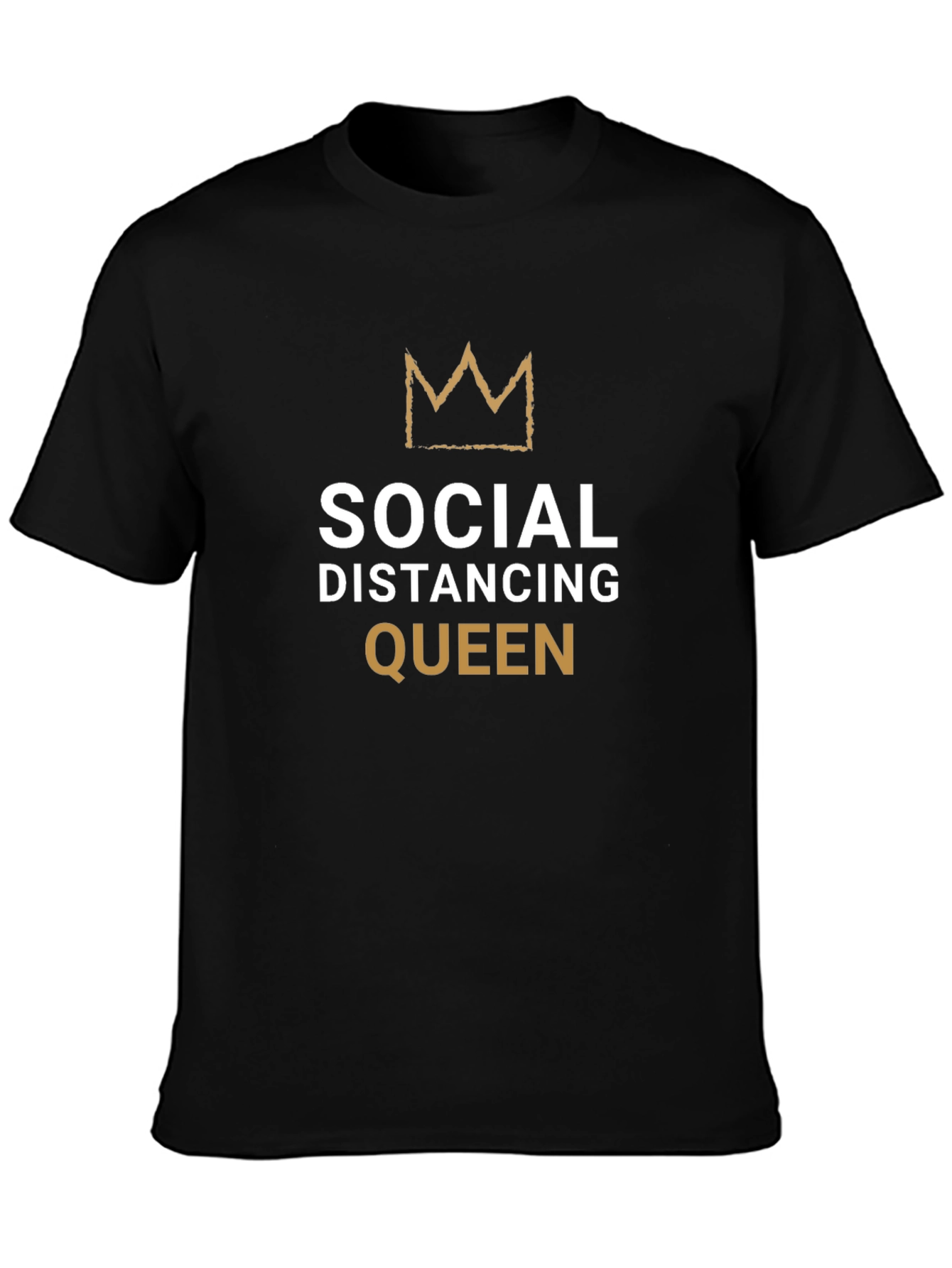 Social Distancing Queen Black T-Shirt