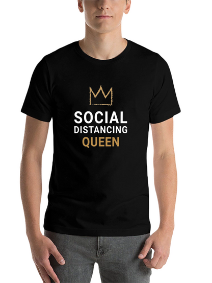 Social Distancing Queen Black T-Shirt