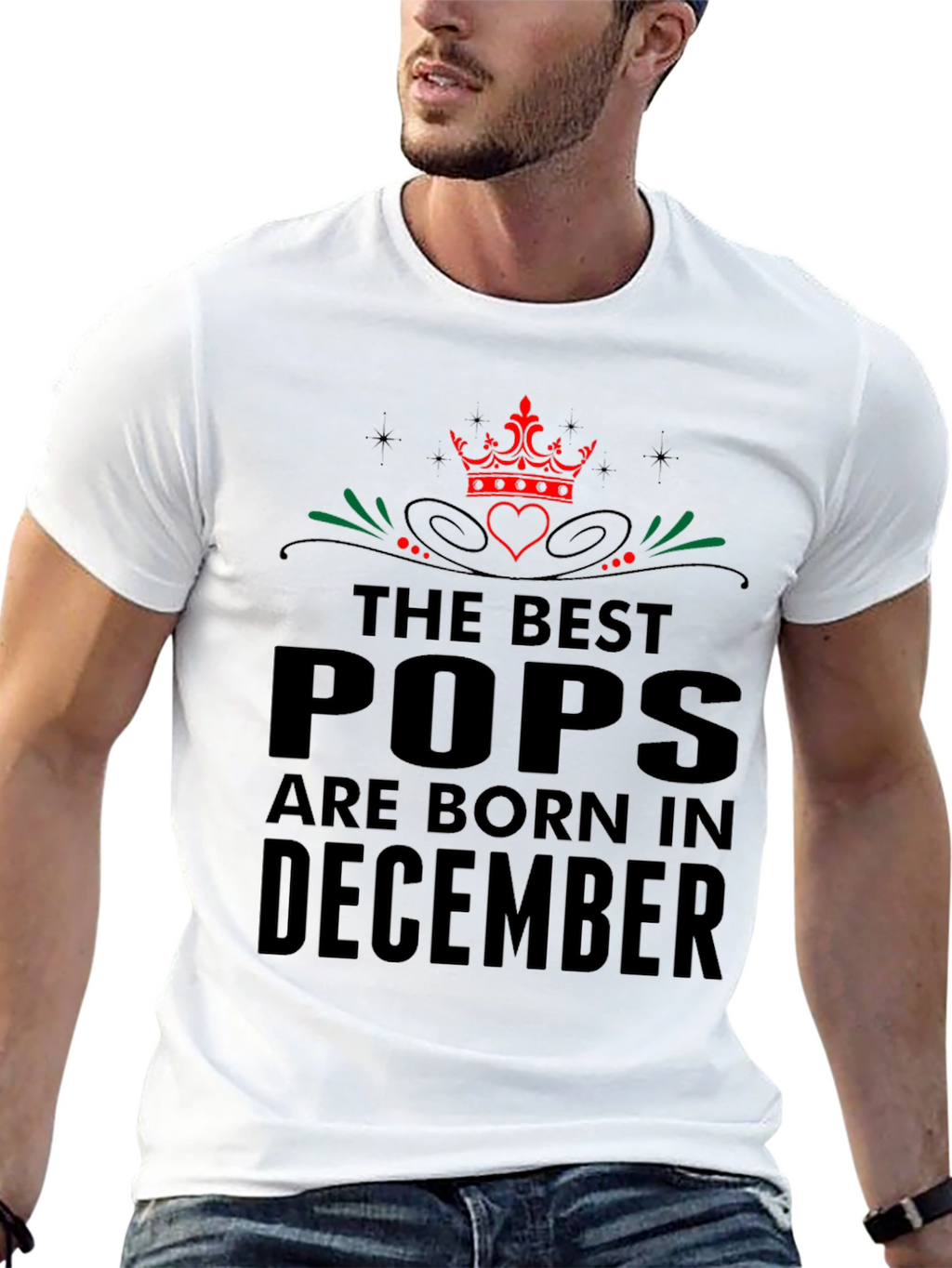 Best Pops Born in December - Graphic T-Shirt