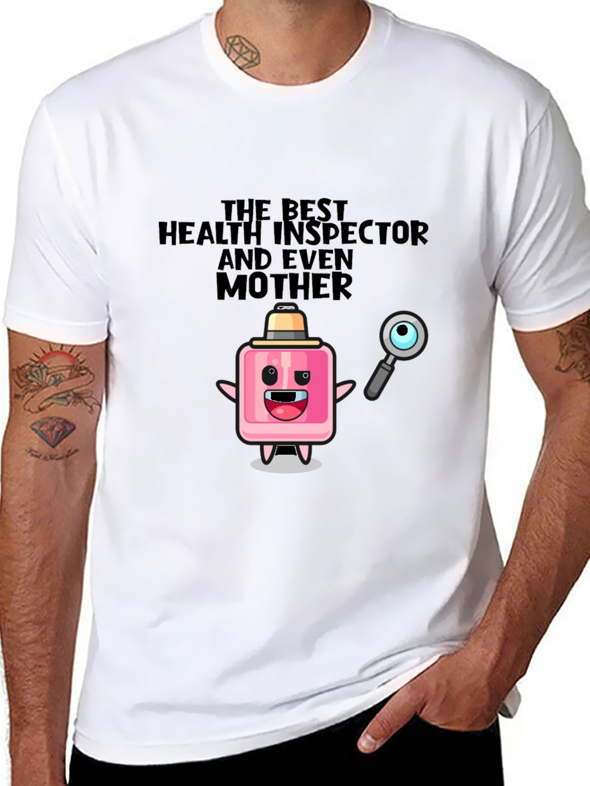 Humorous Health Inspector & Mother T-Shirt