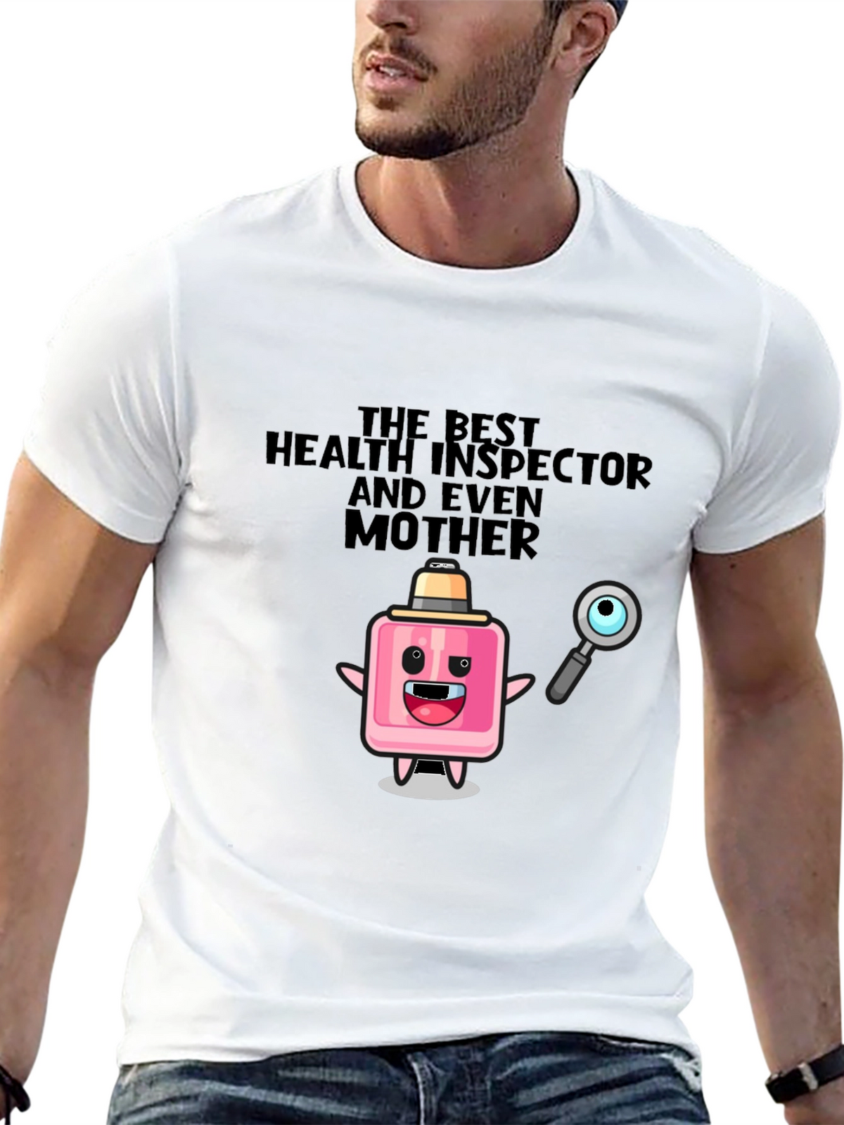 Humorous Health Inspector & Mother T-Shirt
