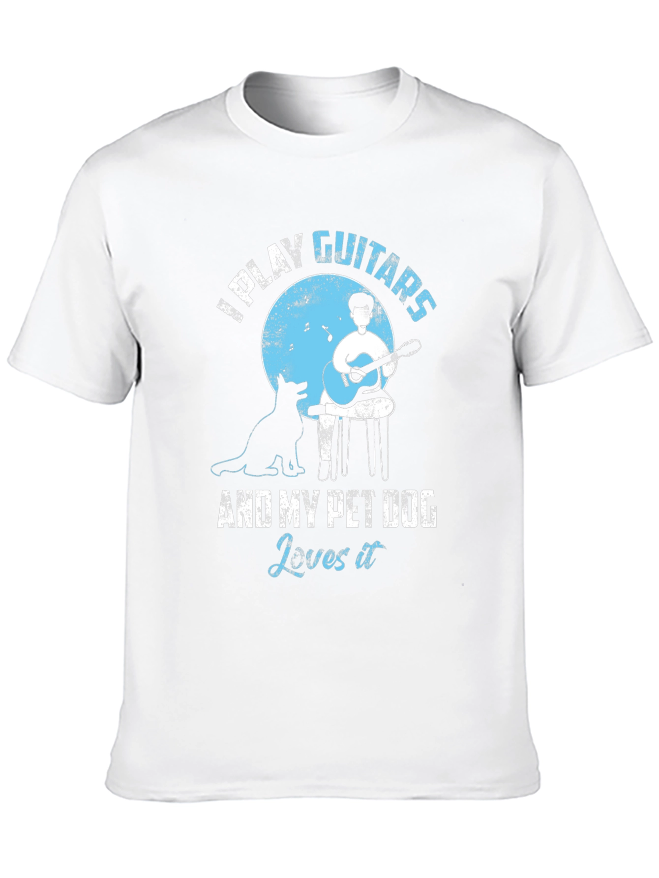 I Play Guitars & My Pet Dog T-Shirt