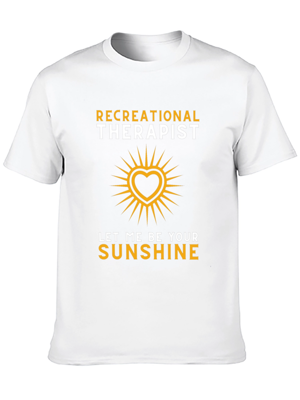 Recreational Therapist Sunshine Heart Graphic T-Shirt