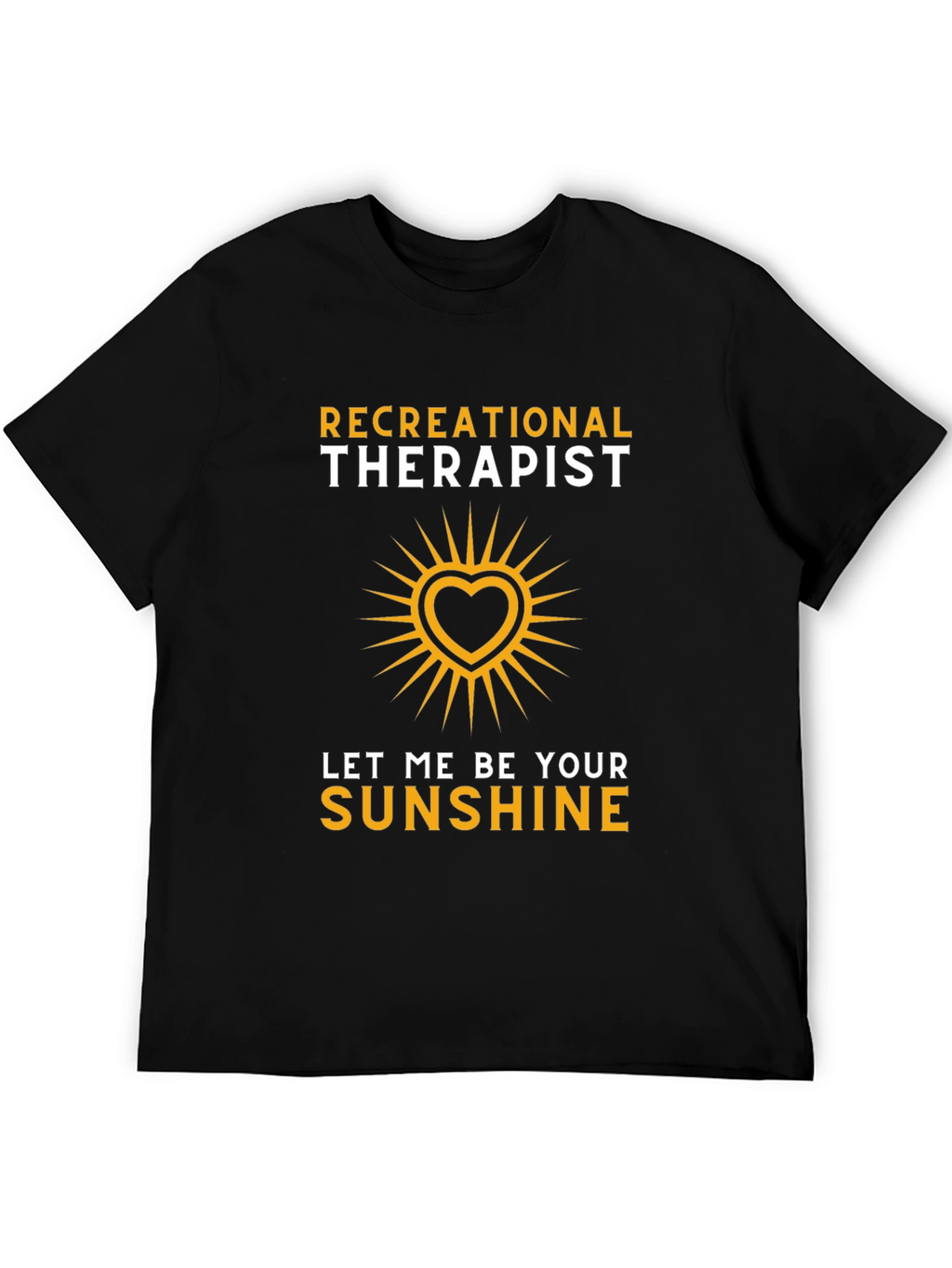 Recreational Therapist Sunshine Heart Graphic T-Shirt