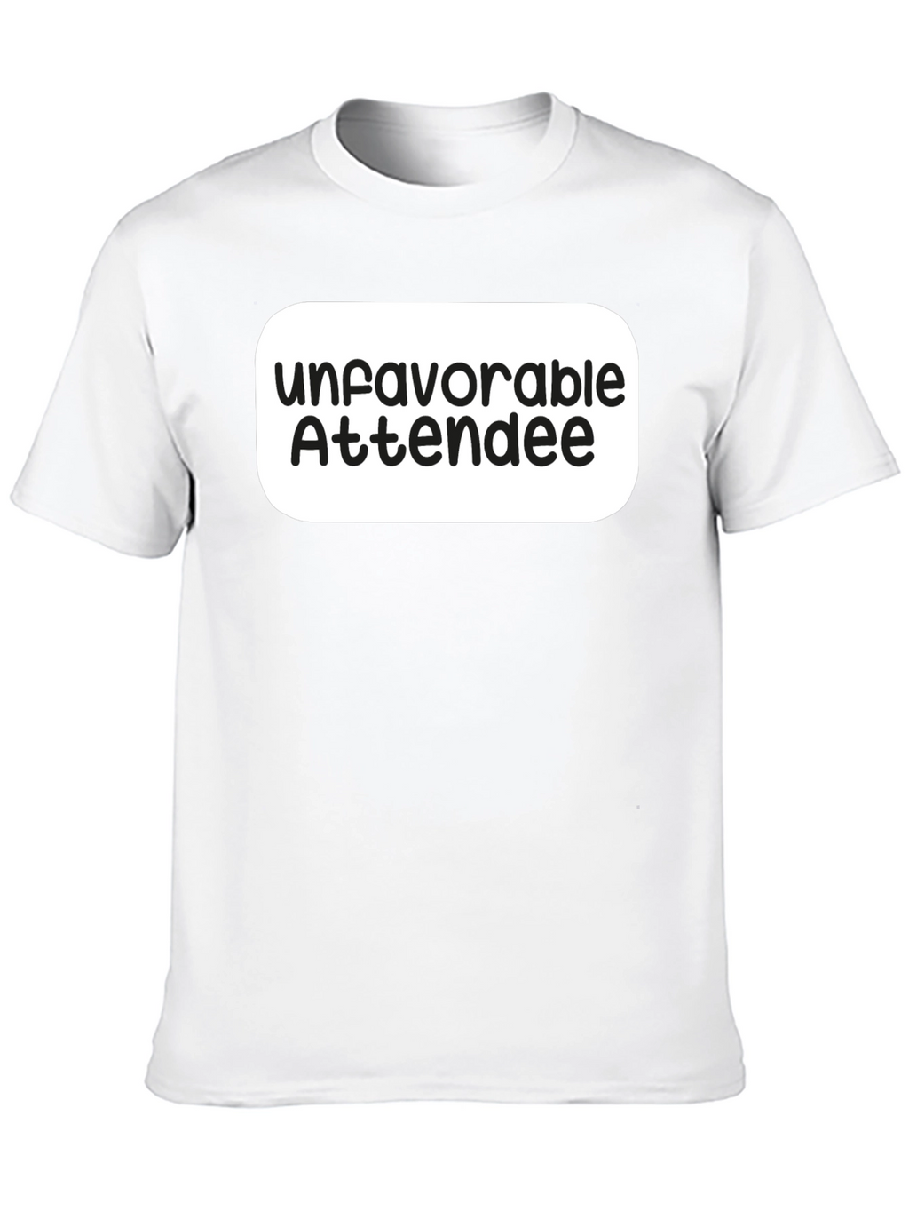 Unfavorable Attendee Black T-Shirt