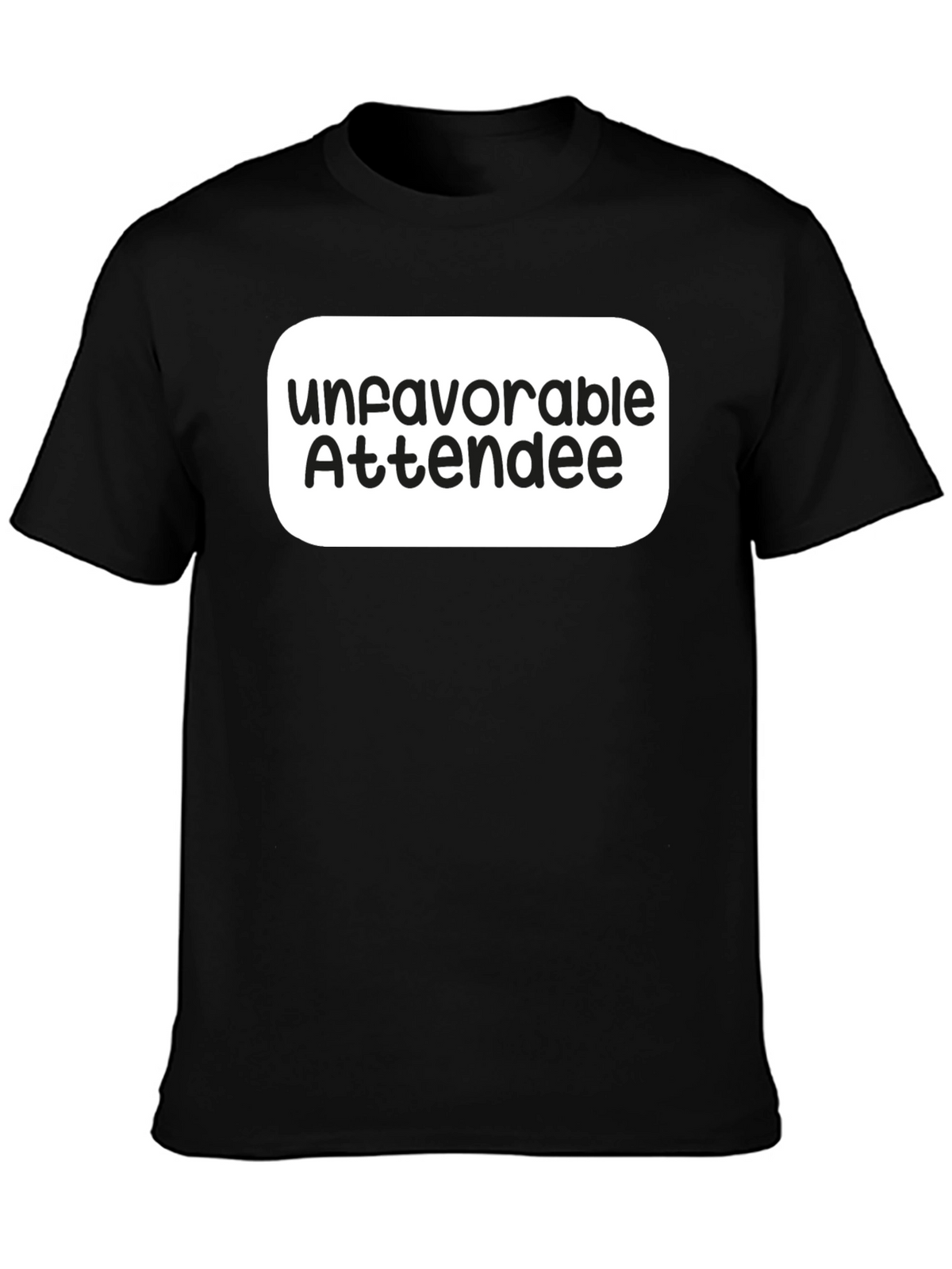 Unfavorable Attendee Black T-Shirt