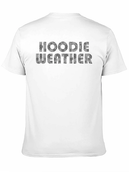 Hoodie Weather Graphic T-Shirt - Cozy & Stylish