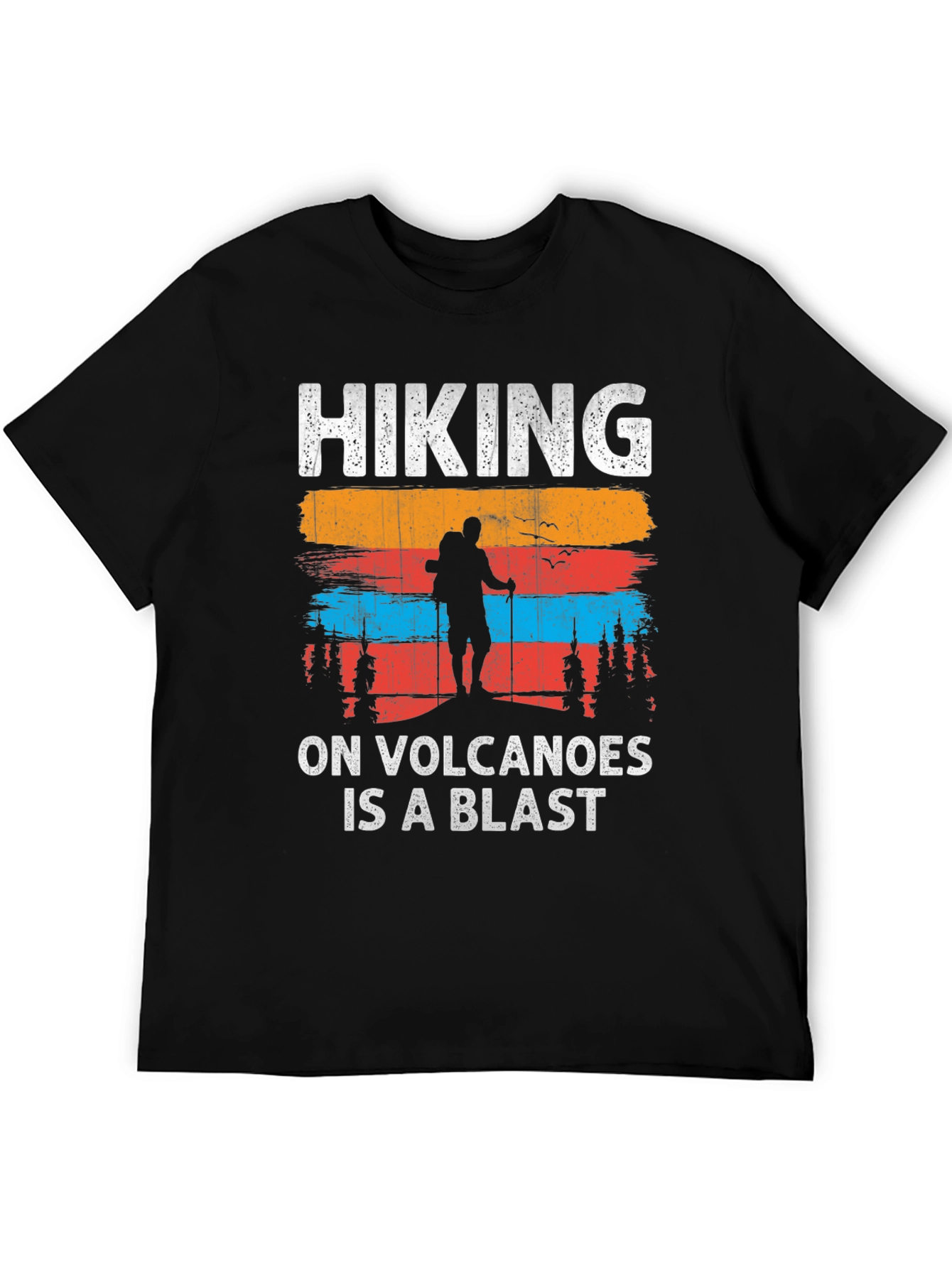 Hiking On Volcanoes T-Shirt - Adventure Tee