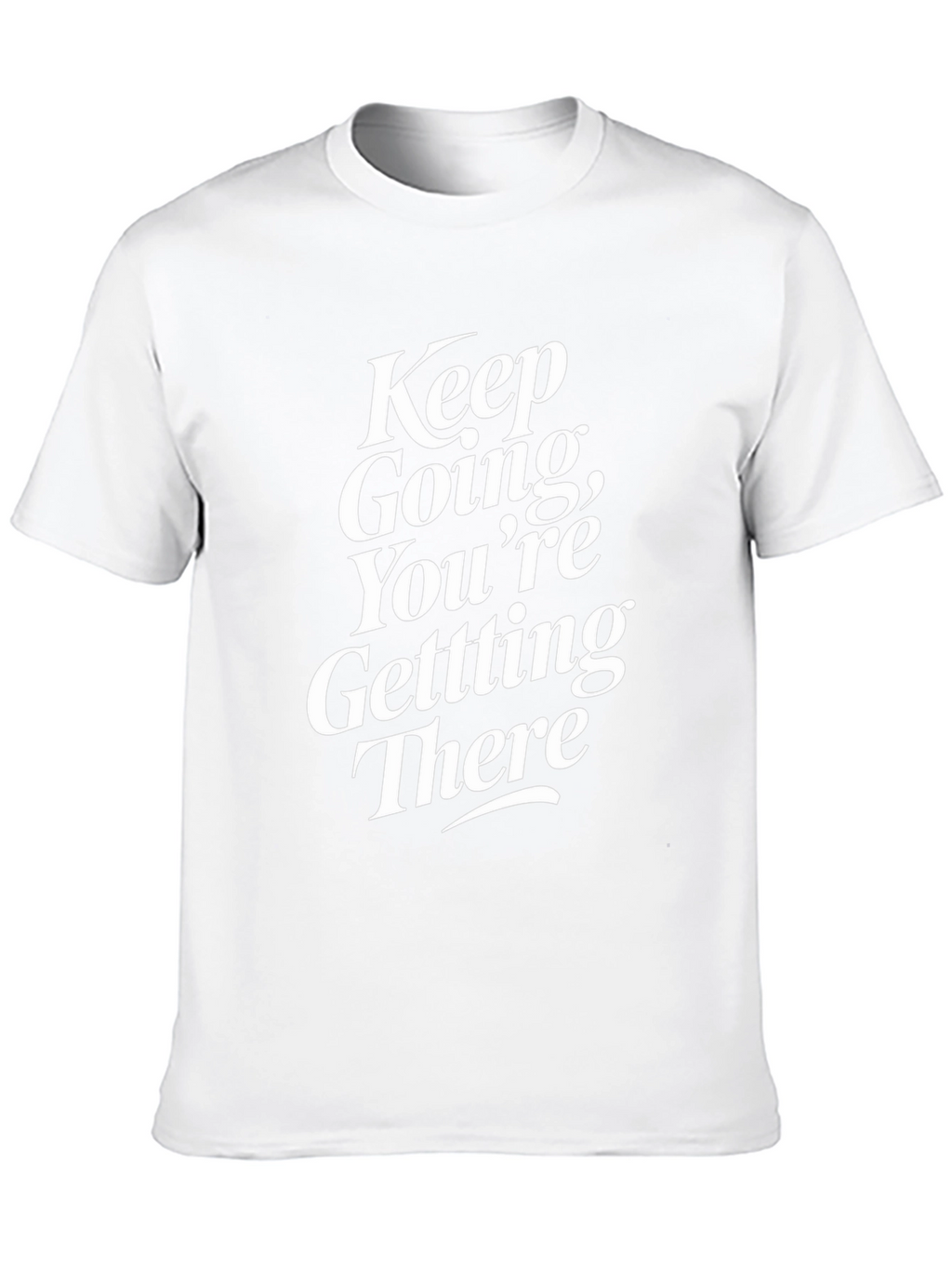 Motivational Keep Going Graphic Tee