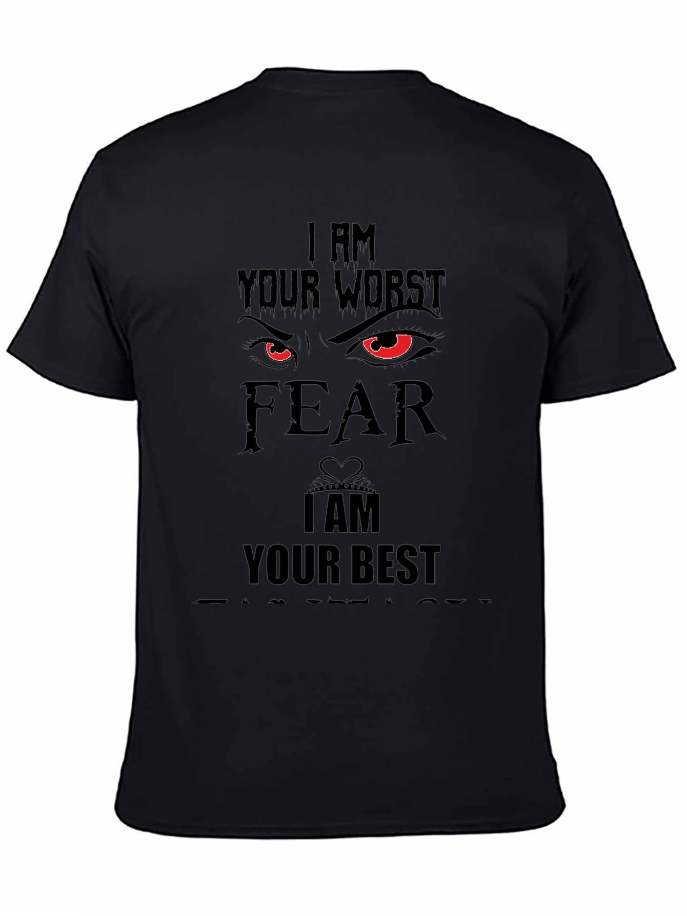 I am Your Worst Fear Graphic Tee - Black
