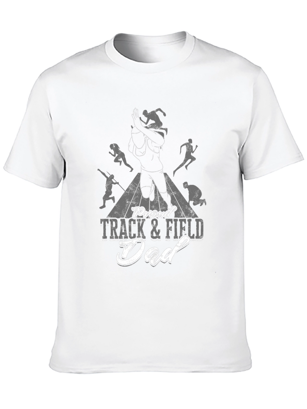 Proud Track & Field Dad T-Shirt