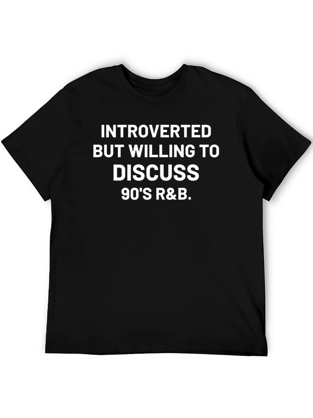 Introverted 90s R&B T-Shirt
