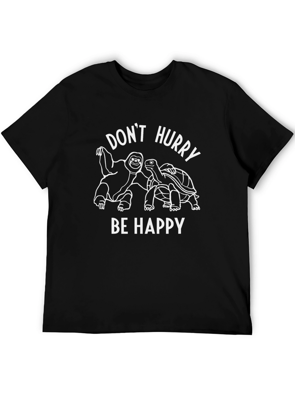 Dont Hurry Be Happy Black Graphic Tee
