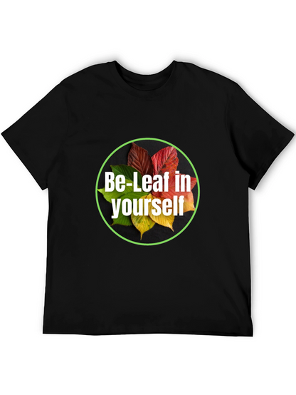 Be-Leaf in Yourself Black T-Shirt