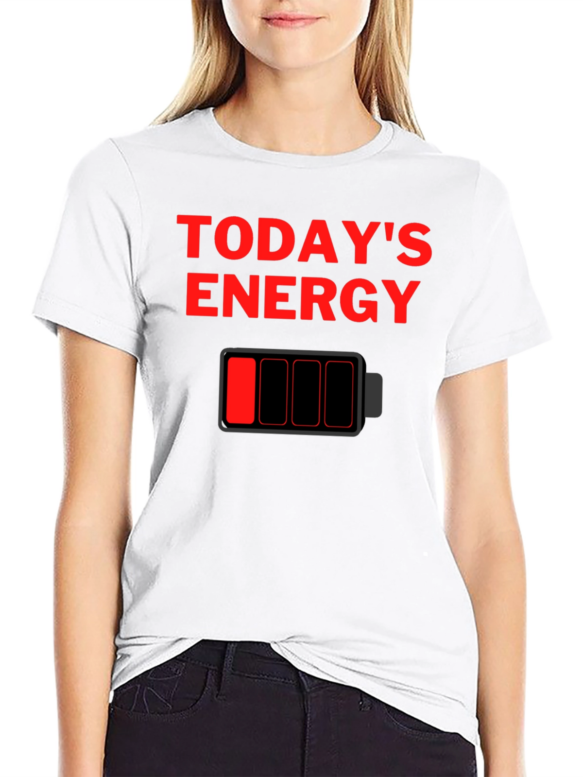 Todays Energy Low Battery Graphic T-Shirt