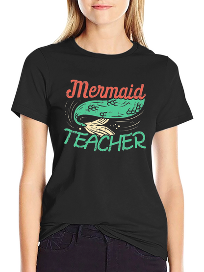 Mermaid Teacher Graphic Tee - Black Cotton T-Shirt
