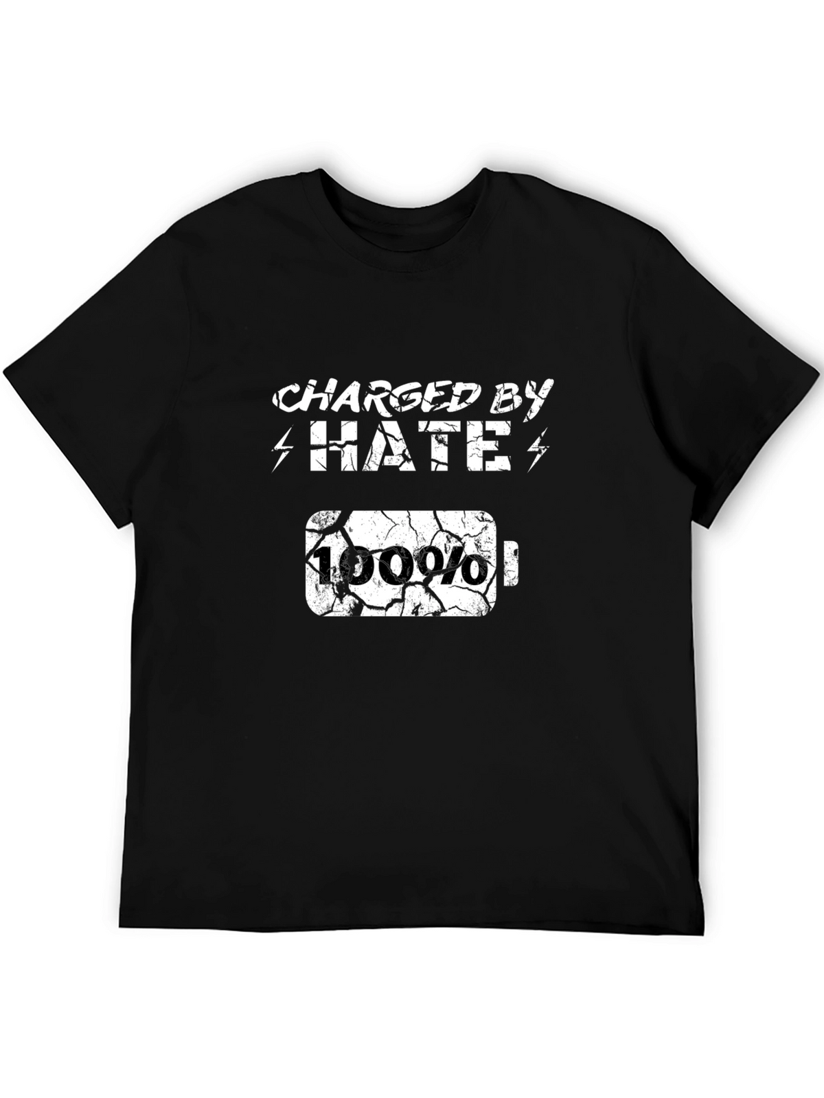 Charged By Hate T-Shirt