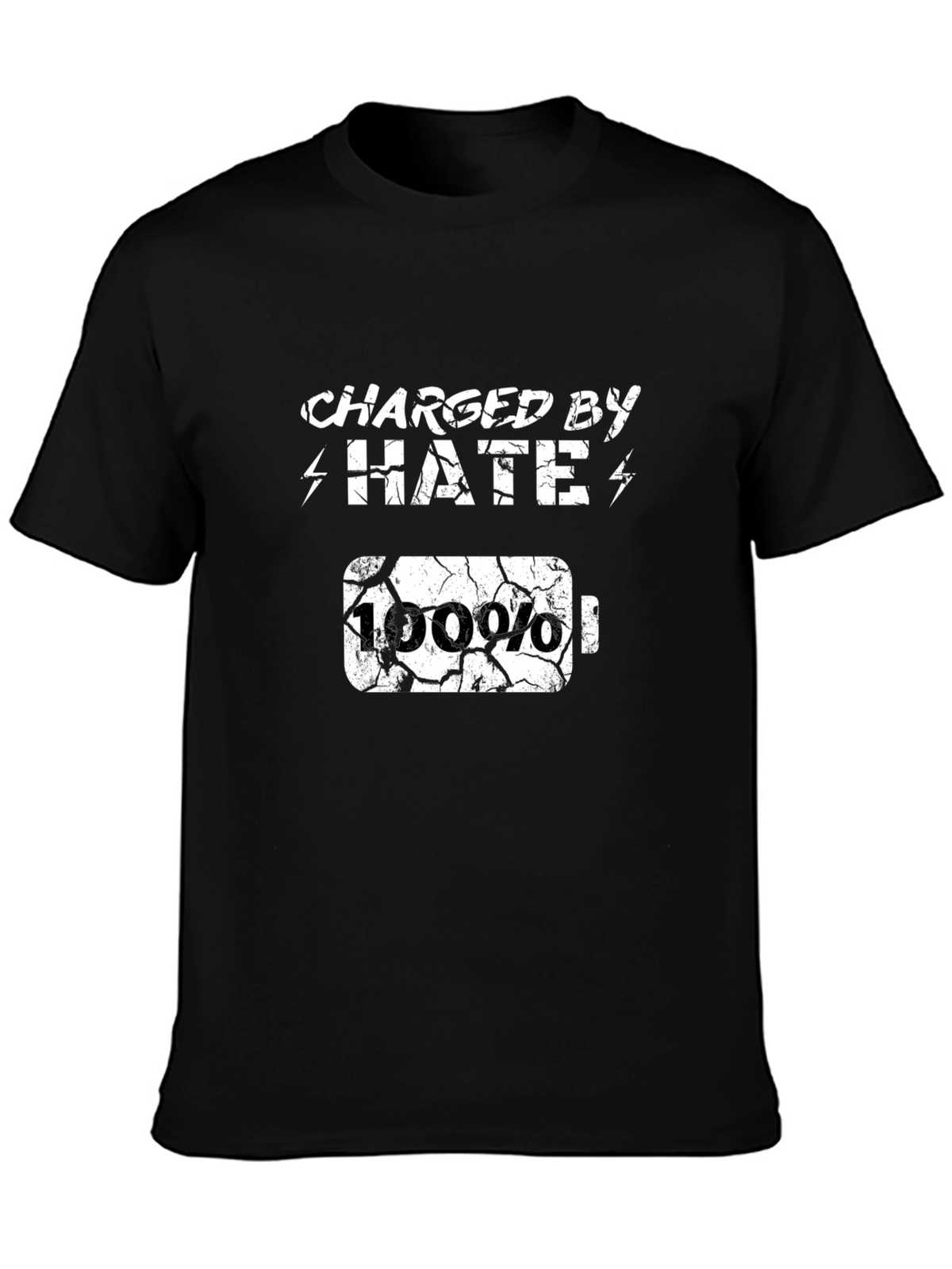 Charged By Hate T-Shirt