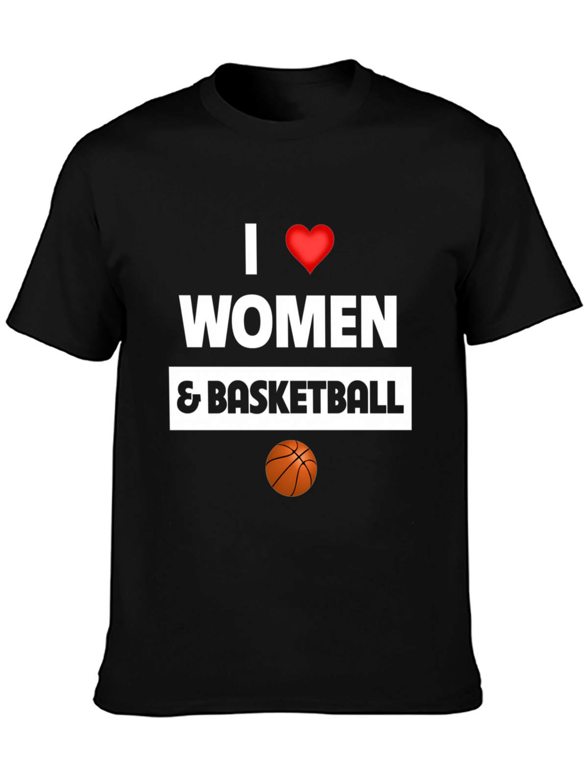 I Love Women and Basketball Graphic Tee