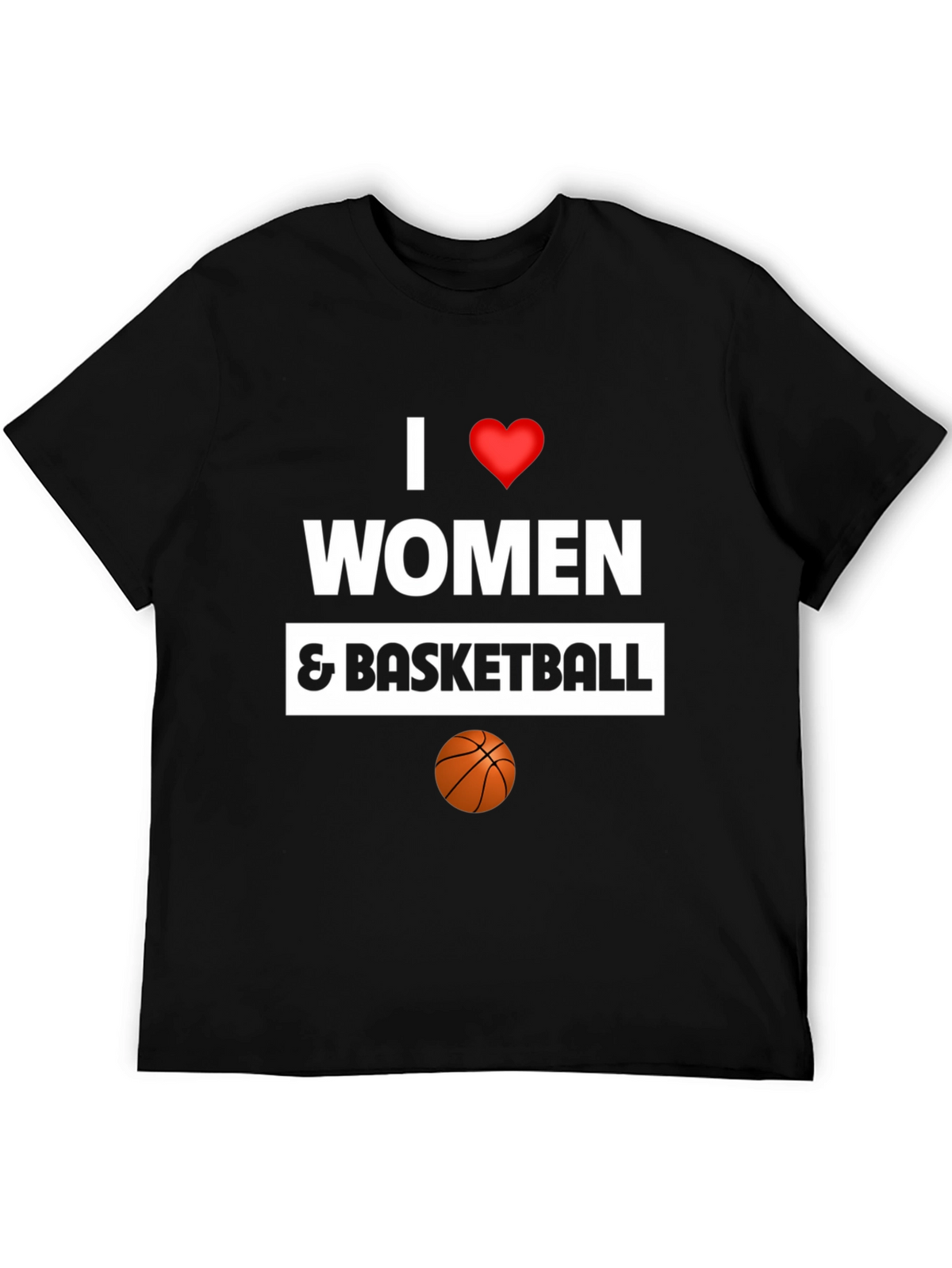 I Love Women and Basketball Graphic Tee