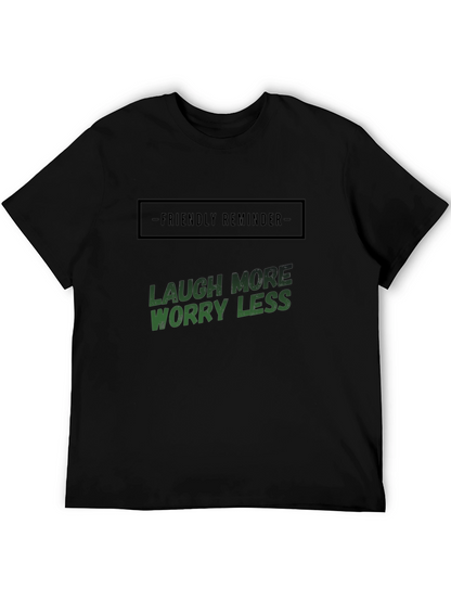 Laugh More Worry Less Graphic T-Shirt