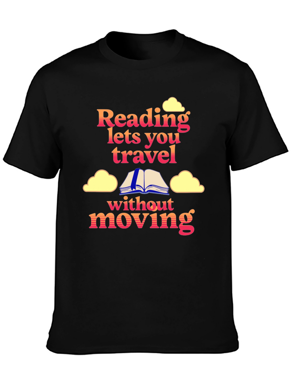 Reading Lets You Travel T-Shirt