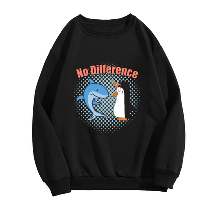 No Difference Funny Crewneck Sweatshirt with Cartoon Dolphin and Penguin Graphic