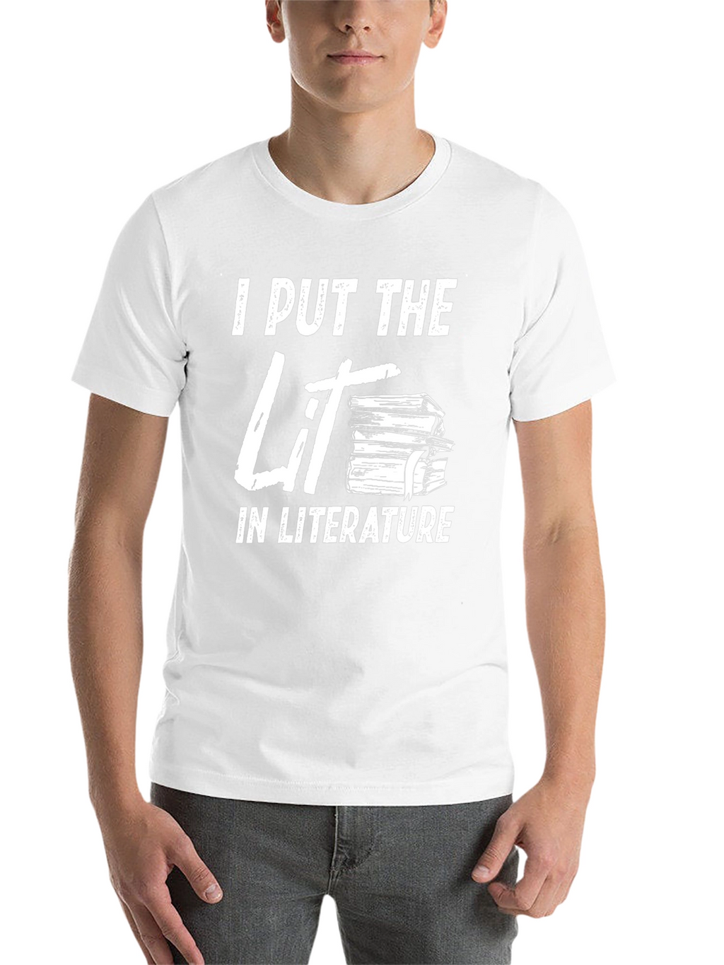 I Put The Lit In Literature Graphic T-Shirt