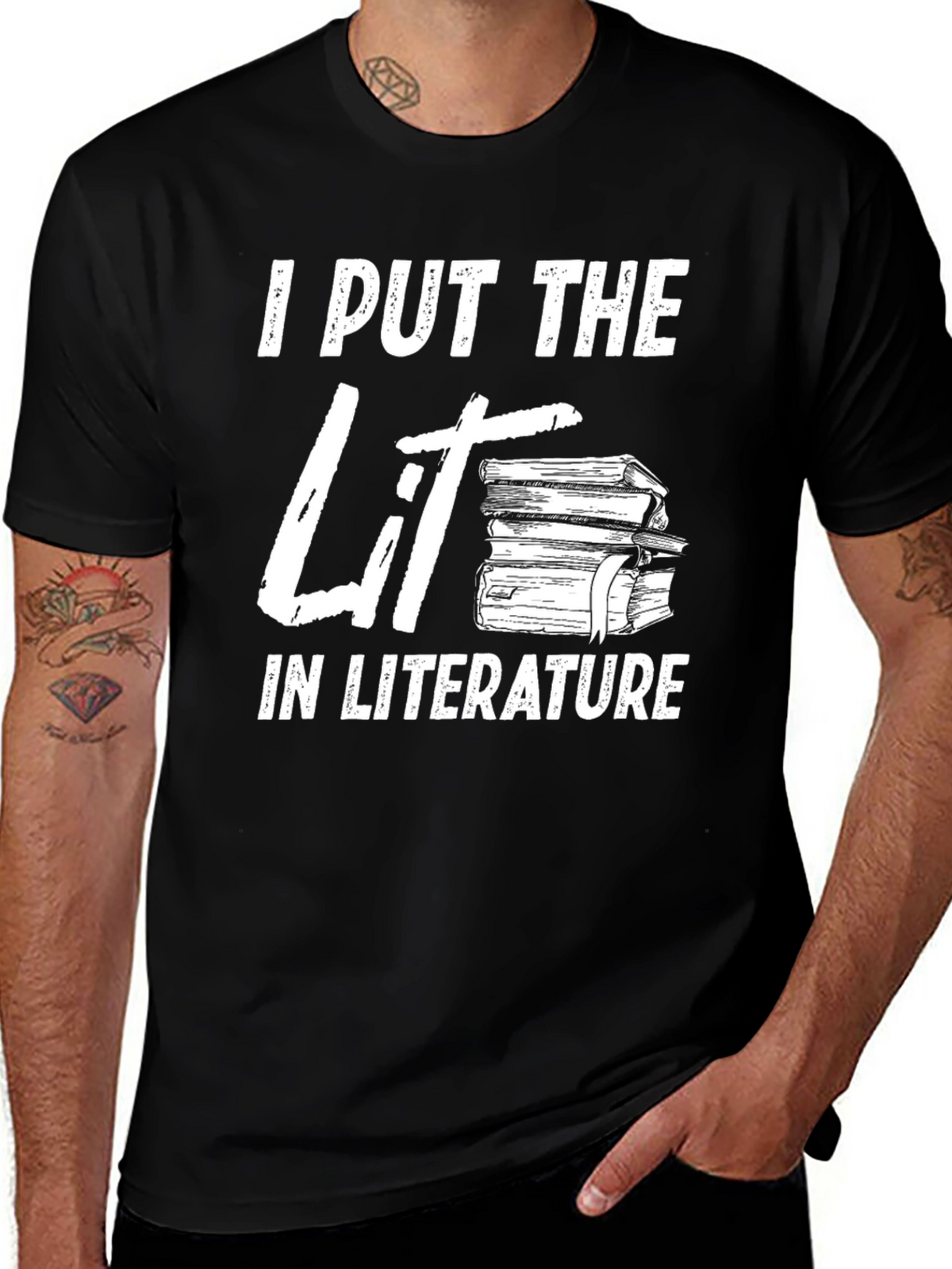 I Put The Lit In Literature Graphic T-Shirt