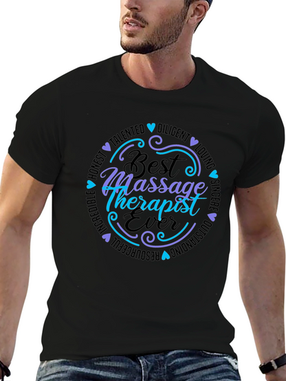 Best Massage Therapist Ever T-Shirt