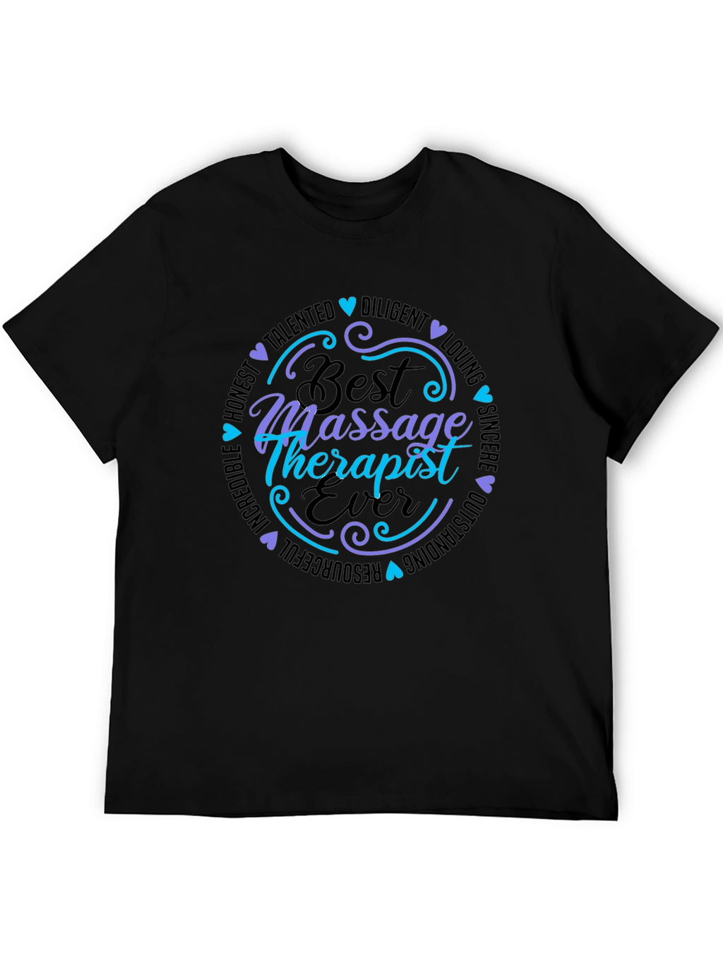 Best Massage Therapist Ever T-Shirt