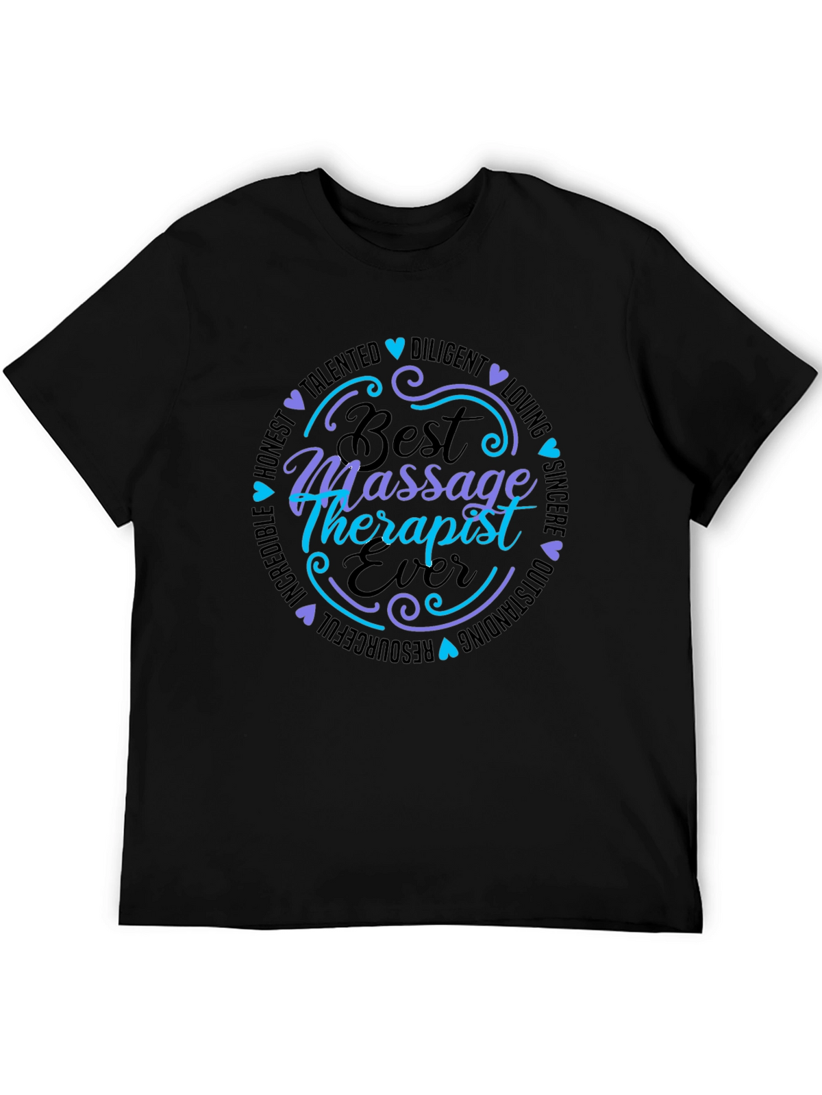Best Massage Therapist Ever T-Shirt