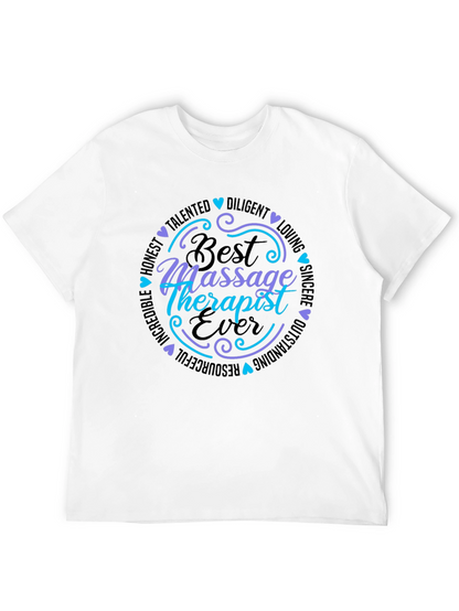Best Massage Therapist Ever T-Shirt