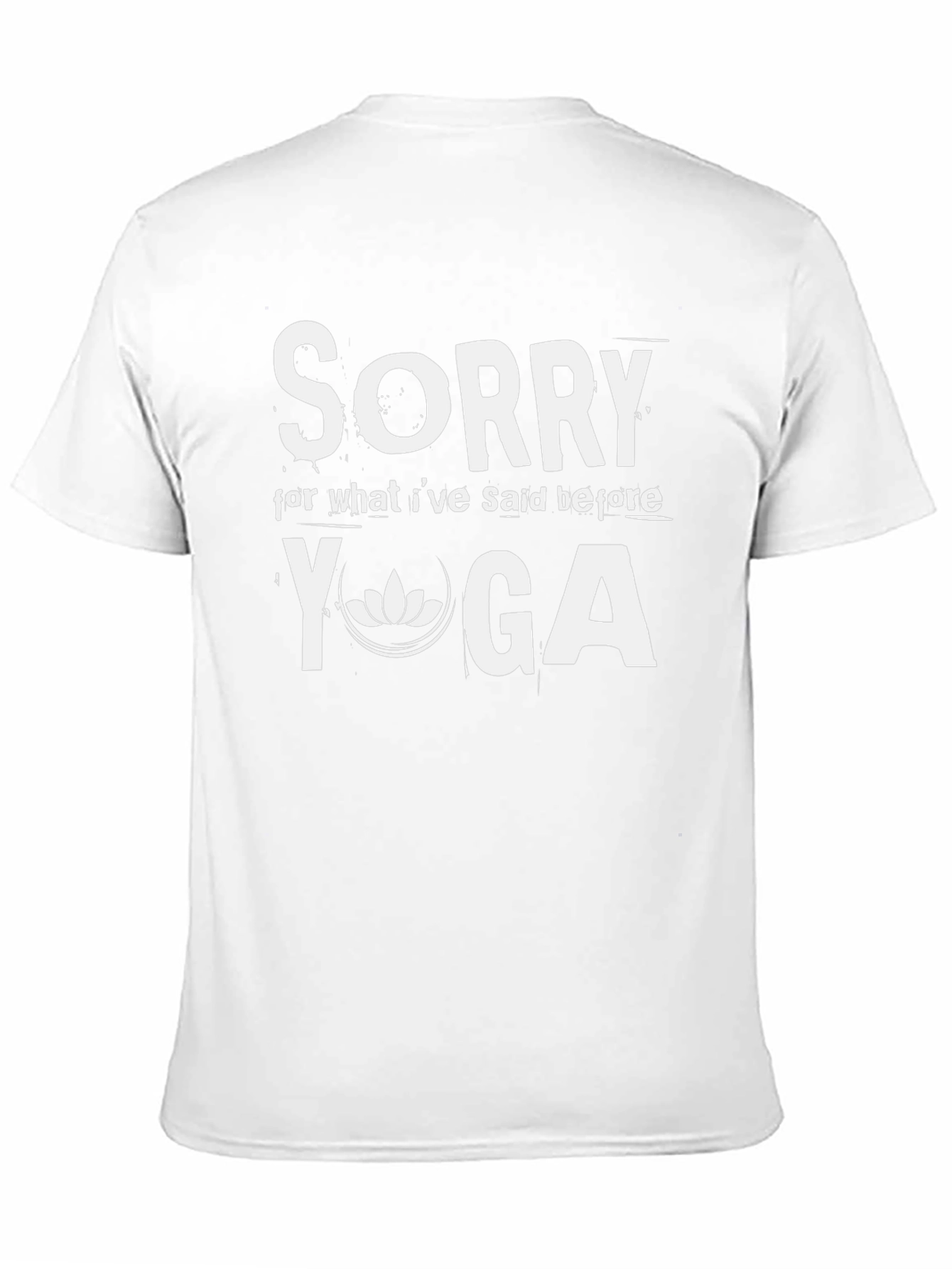 Sorry Yoga T-Shirt - Relaxed Fit Cotton Tee