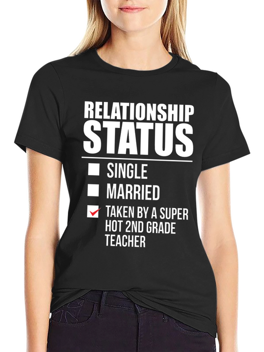 Relationship Status Funny T-Shirt