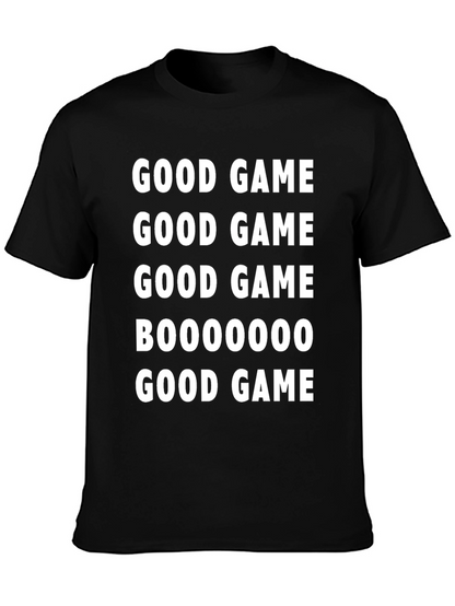 Good Game T-Shirt - Funny Casual Tee