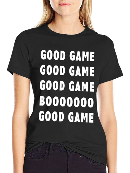 Good Game T-Shirt - Funny Casual Tee
