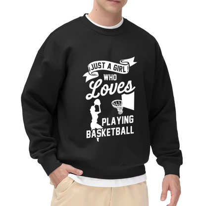 Just A Girl Who Loves Playing Basketball Sweatshirt | Female Basketball Player Graphic Crewneck, Retro Sports Pullover Top, Gift for Girls Who Ball