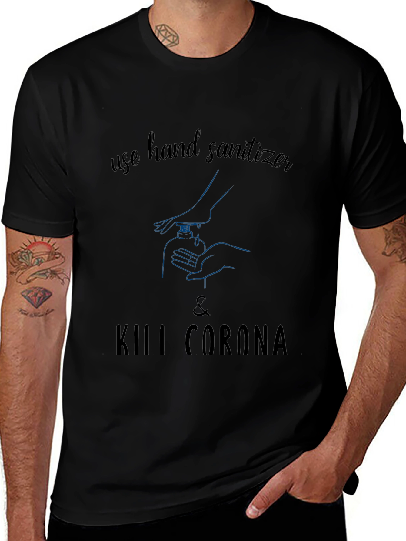 Use Hand Sanitizer & Kill Corona Graphic T-Shirt
