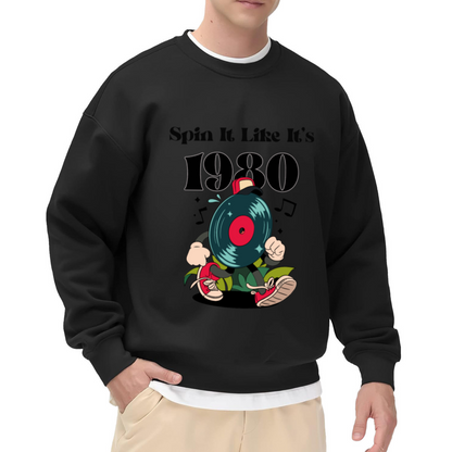 Spin It Like It's 1980 Sweatshirt | Retro Vinyl Record Cartoon Graphic Crewneck, 80s Music Lover Pullover Top, Vintage Gift for Music Fans