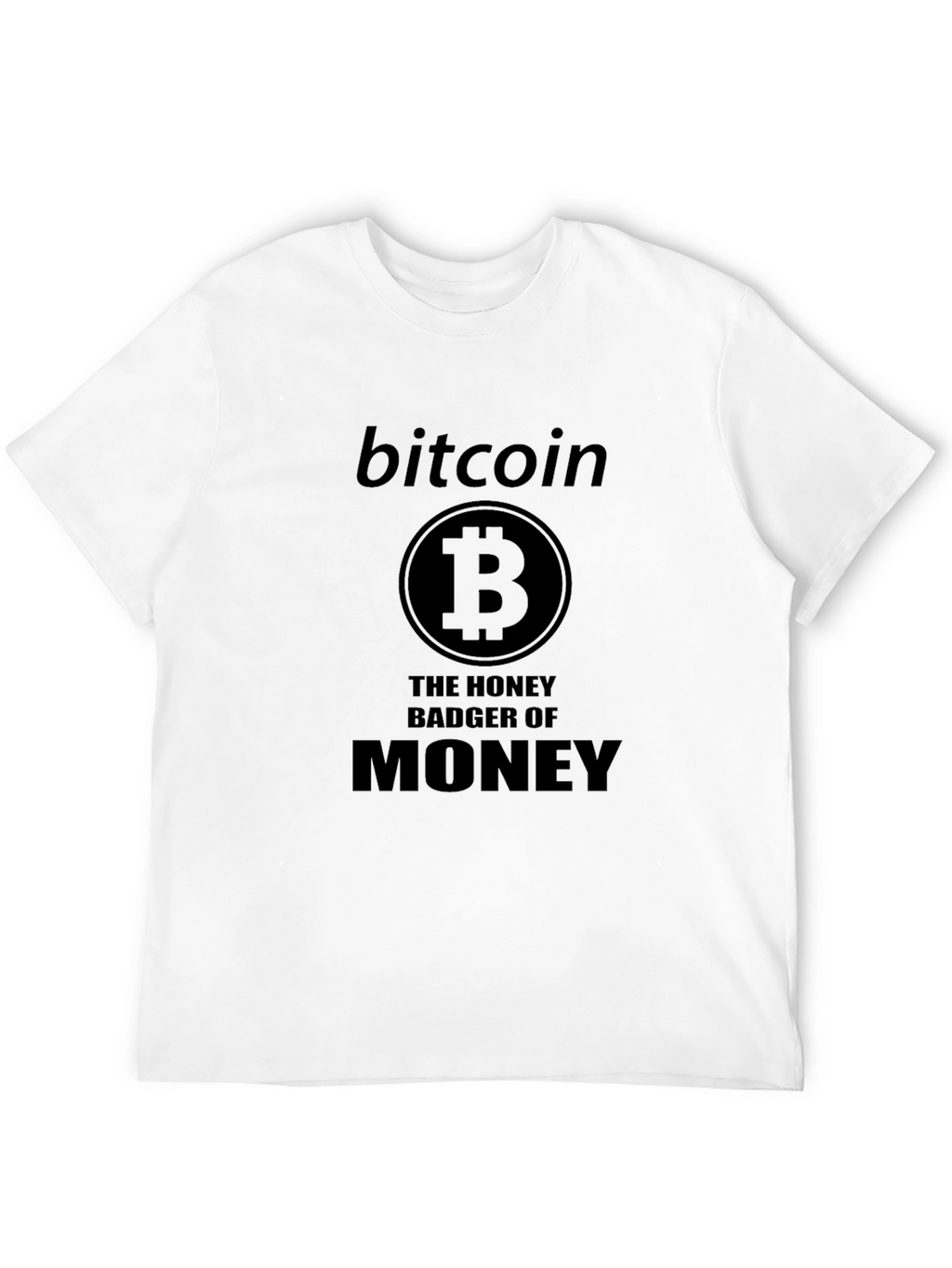 Bitcoin Honey Badger T-Shirt - Crypto Enthusiast Tee