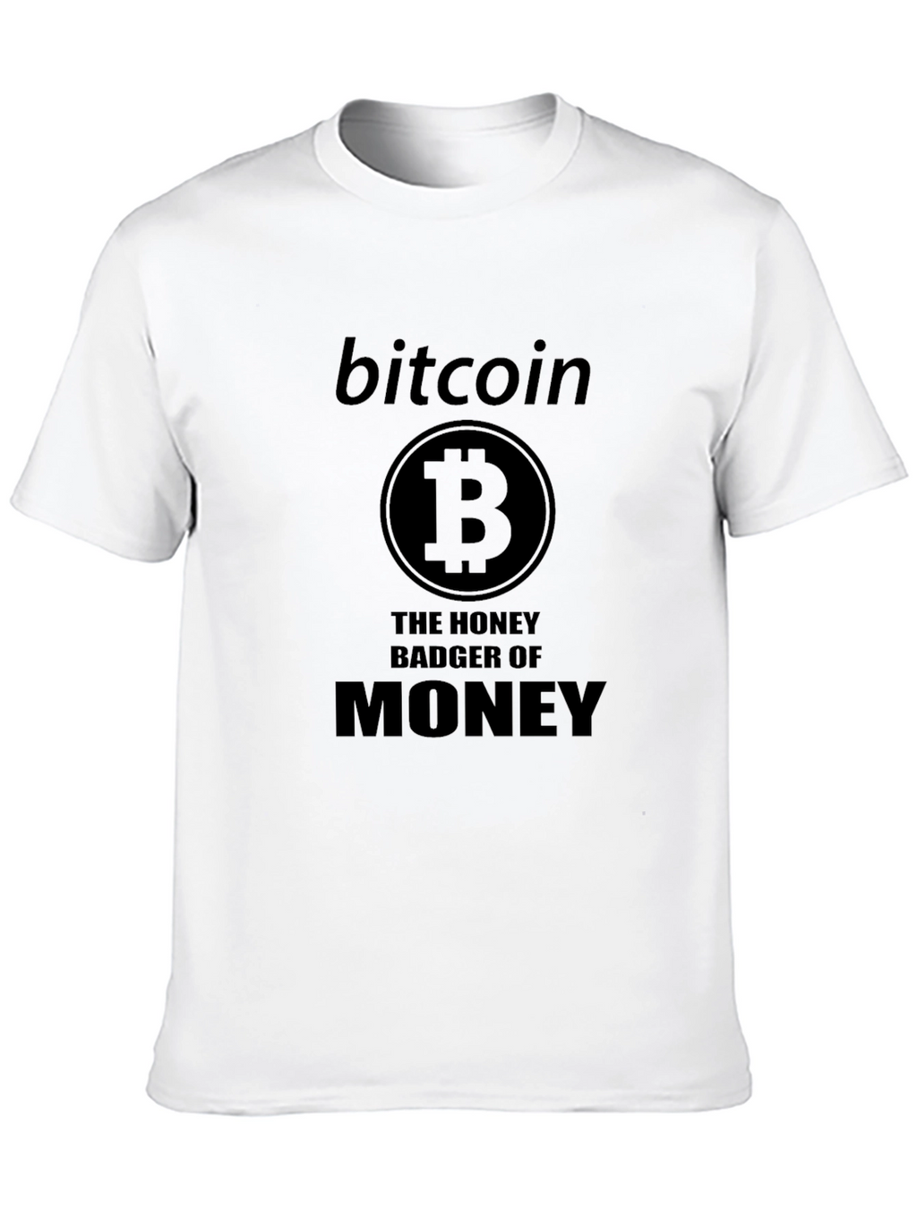 Bitcoin Honey Badger T-Shirt - Crypto Enthusiast Tee