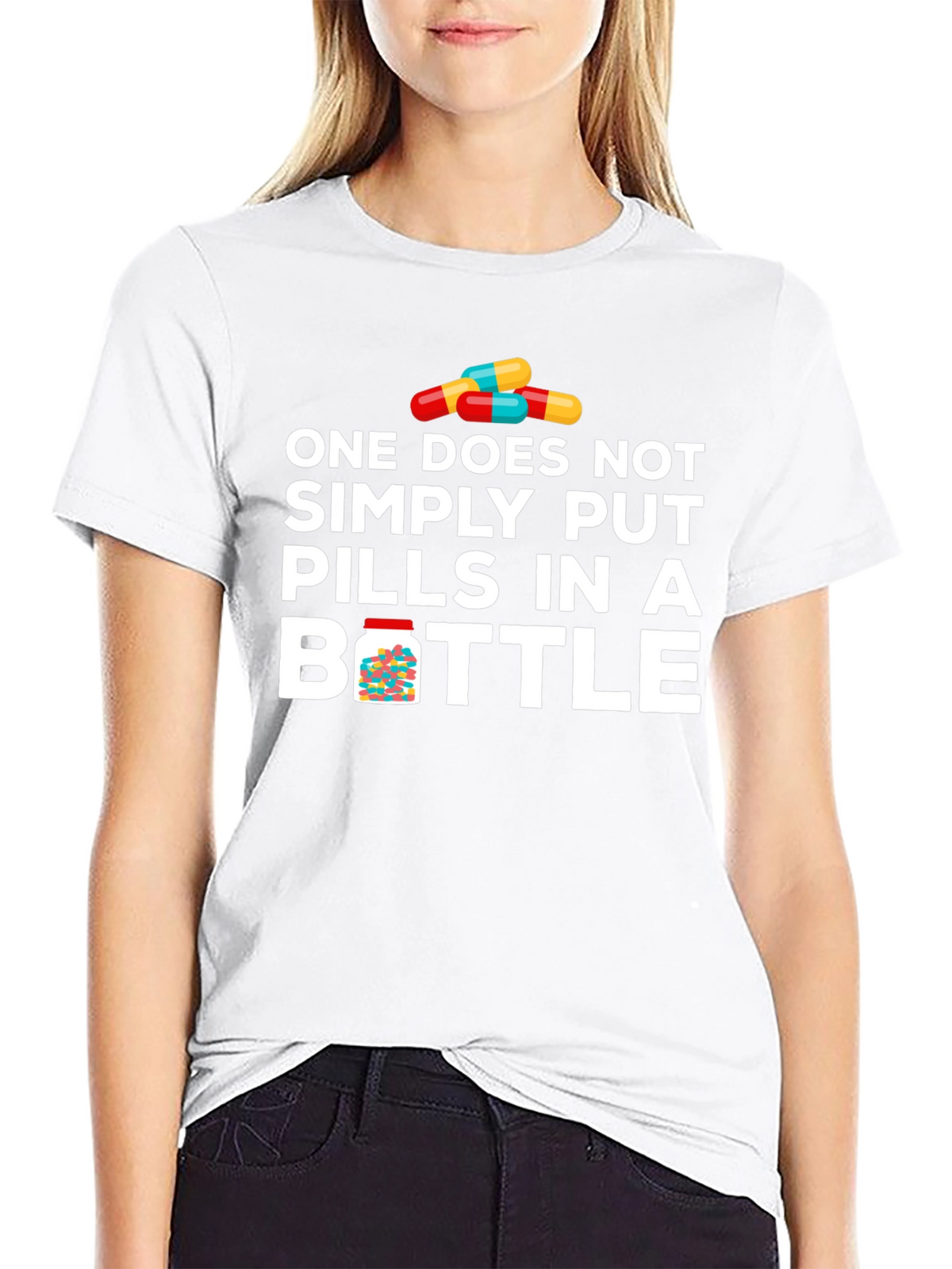 Pills in Bottle Graphic T-Shirt - Funny Meme Tee