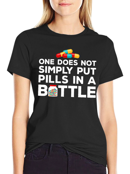 Pills in Bottle Graphic T-Shirt - Funny Meme Tee