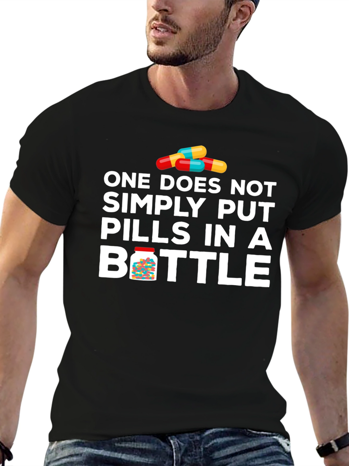 Pills in Bottle Graphic T-Shirt - Funny Meme Tee