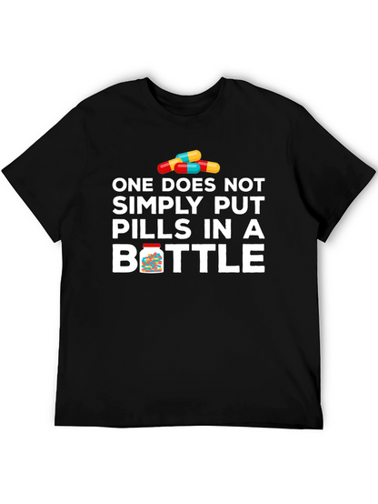 Pills in Bottle Graphic T-Shirt - Funny Meme Tee