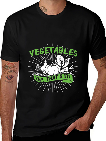 Vegetables Yep Thats It! T-Shirt